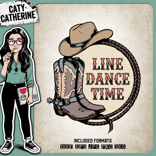 Line Dance Time Rope Lasso with Cowboy Boots & Hat – Western SVG Design by Caty Catherine