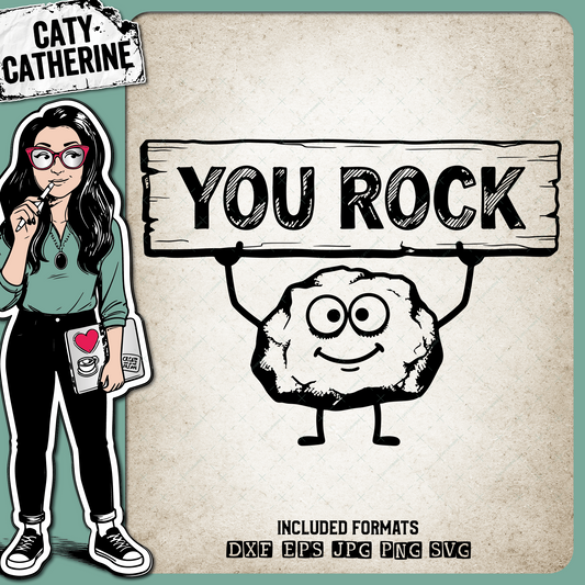Boulder with Placard You Rock – Quotes & Sayings SVG Design by Caty Catherine