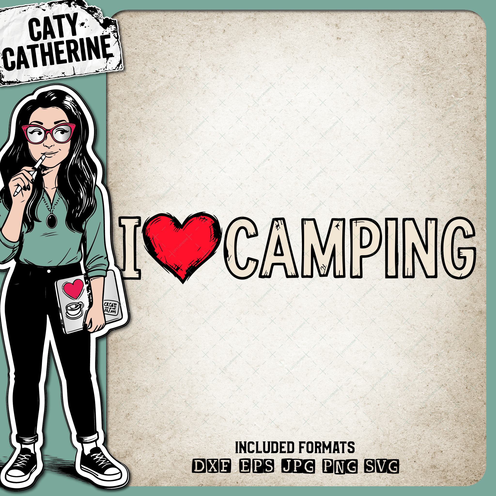 I Love Camping – Outdoors SVG Design by Caty Catherine