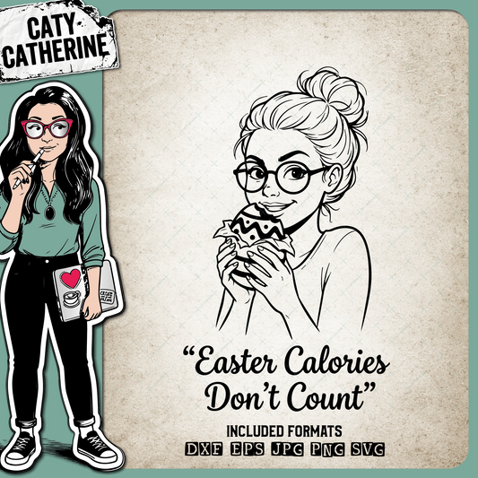 Funny Quote Easter Calories Don't Count Woman Eating Easter Egg – Easter SVG Design by Caty Catherine