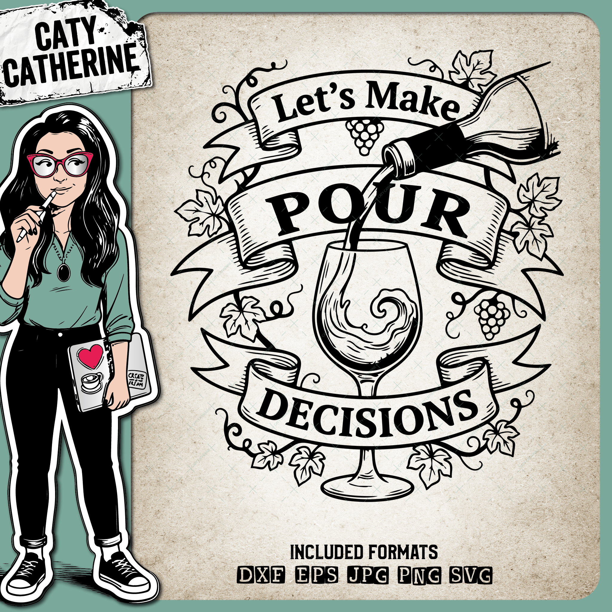 Let’s Make Pour Decisions Wine Glass Vintage Ribbon – Quotes & Sayings SVG Design by Caty Catherine