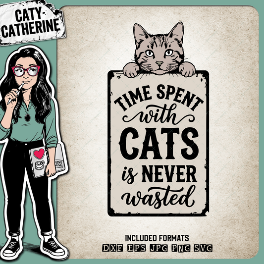 Time Spent With Cats Is Never Wasted – Quotes & Sayings SVG Design by Caty Catherine
