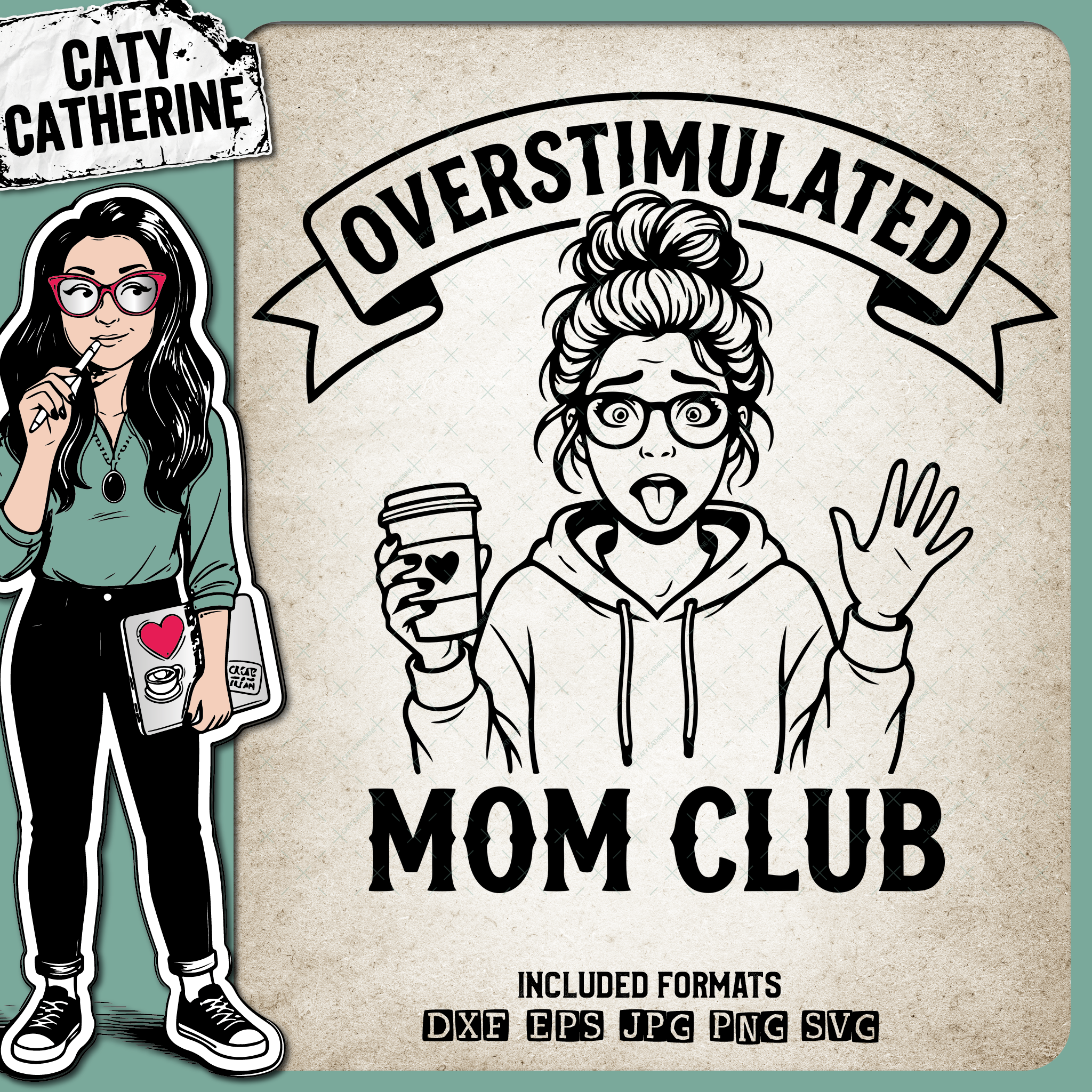 Overstimulated Mom Club Funny Quote – Mother's Day SVG Design by Caty Catherine