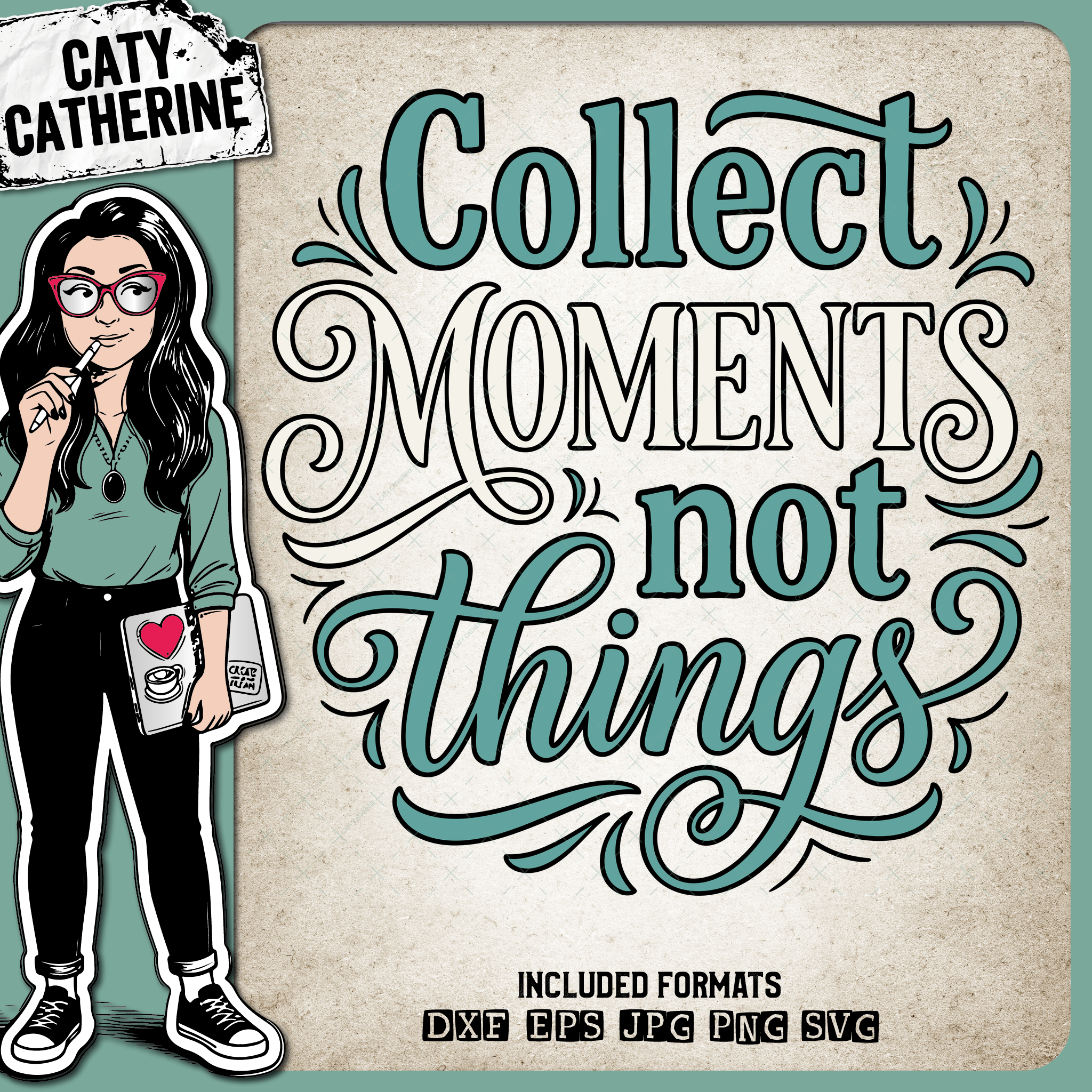 Collect Moments Not Things Travel Adventure – Quotes & Sayings SVG Design by Caty Catherine