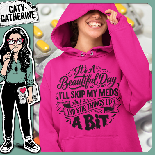 Skip My Meds Funny Sarcastic Quote – Quotes & Sayings SVG Design by Caty Catherine