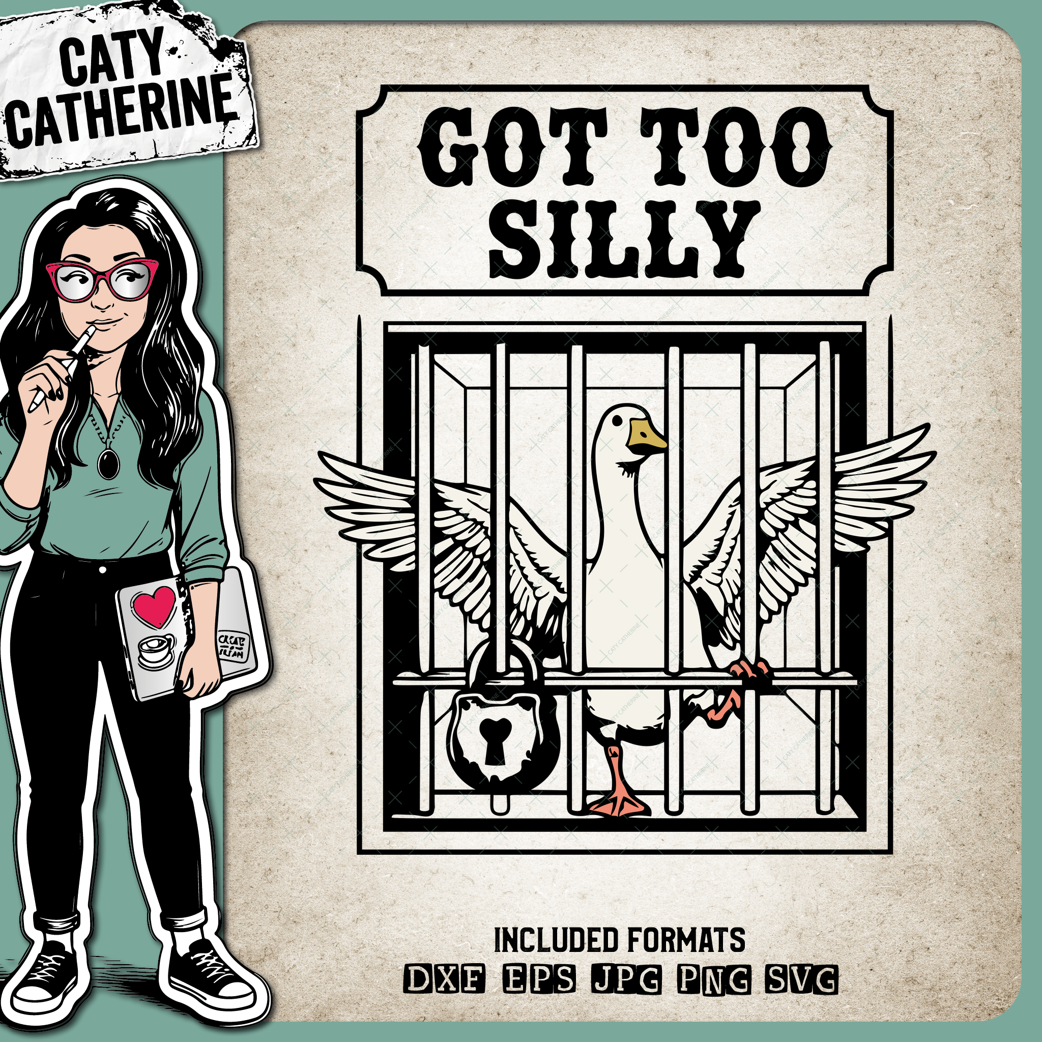 Got Too Silly Funny Goose Jail – Quotes & Sayings SVG Design by Caty Catherine