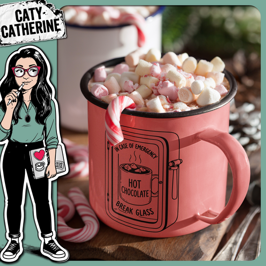 In Case of Emergency Break Glass Hot Chocolate Sign – Quotes & Sayings SVG Design by Caty Catherine