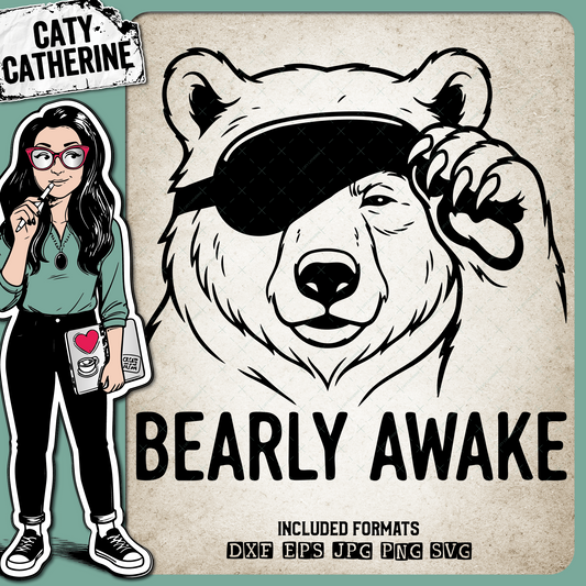 Bearly Awake Tired Grizzly Bear – Quotes & Sayings SVG Design by Caty Catherine