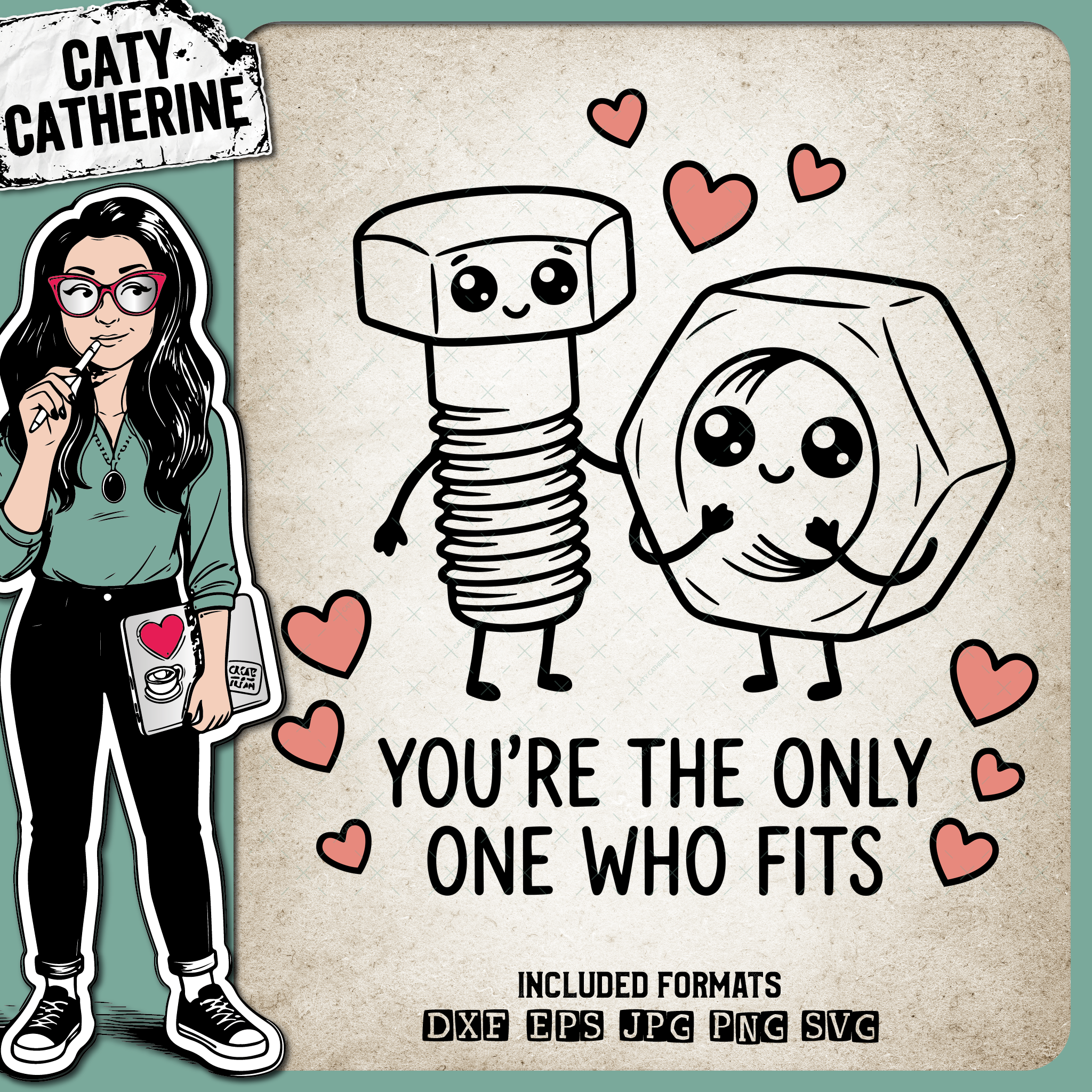 You're The Only One Who Fits Cute Bolt & Nut – Quotes & Sayings SVG Design by Caty Catherine