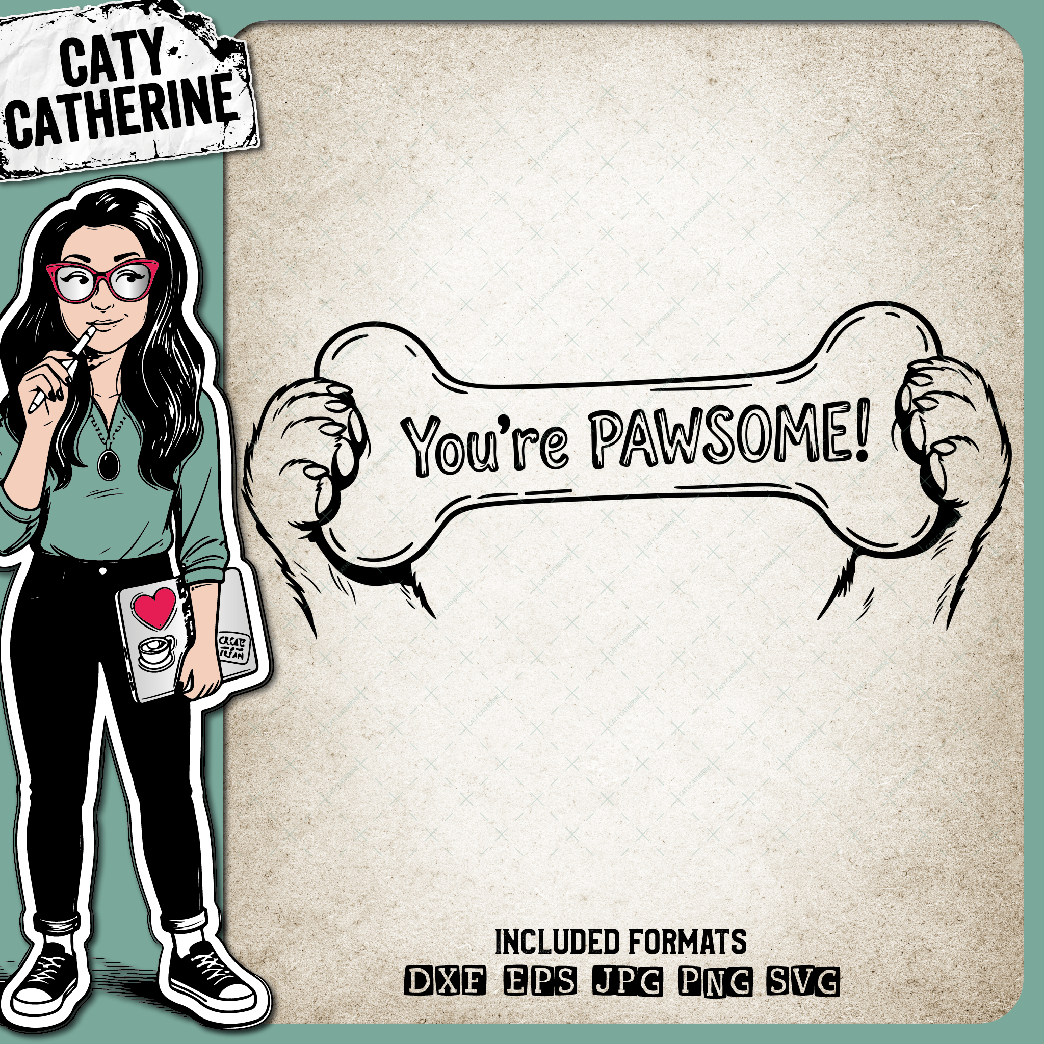 You're Pawsome Dog Paw & Bone – Quotes & Sayings SVG Design by Caty Catherine