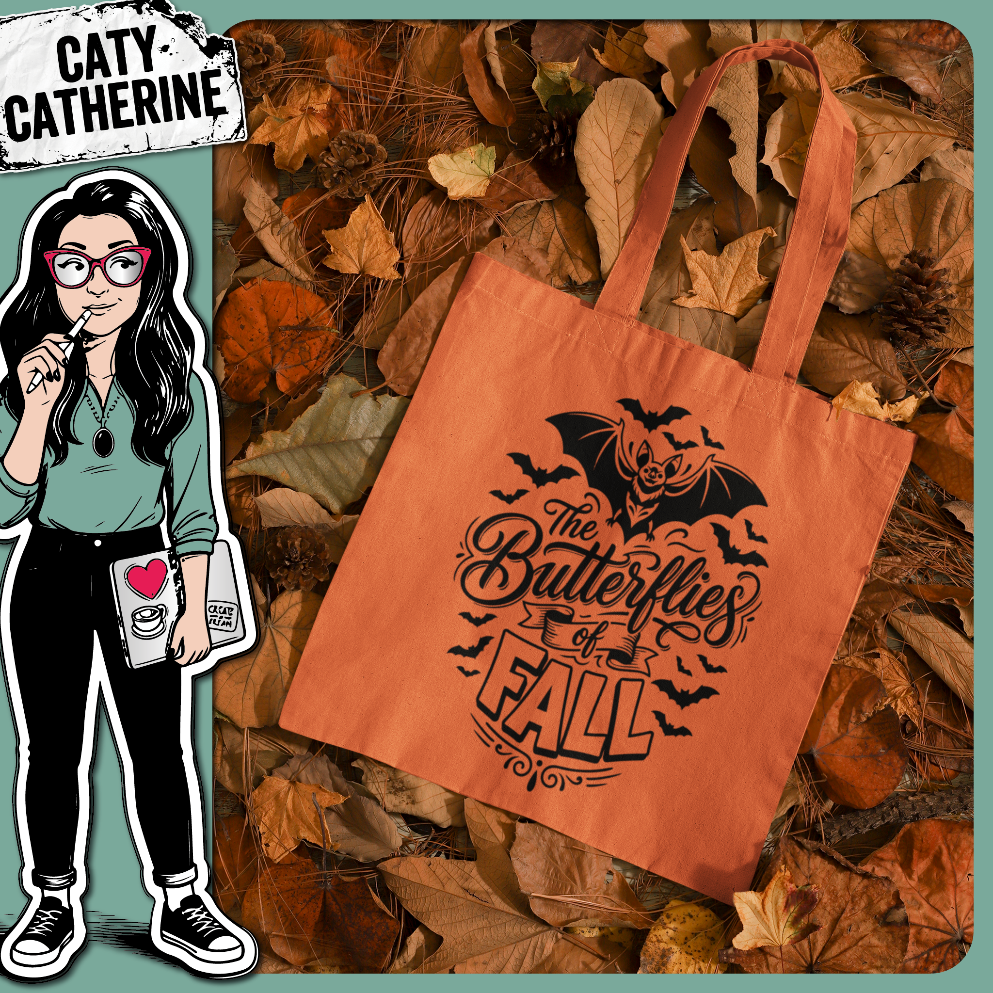 The Butterflies of Fall Funny Bat Halloween – Quotes & Sayings SVG Design by Caty Catherine