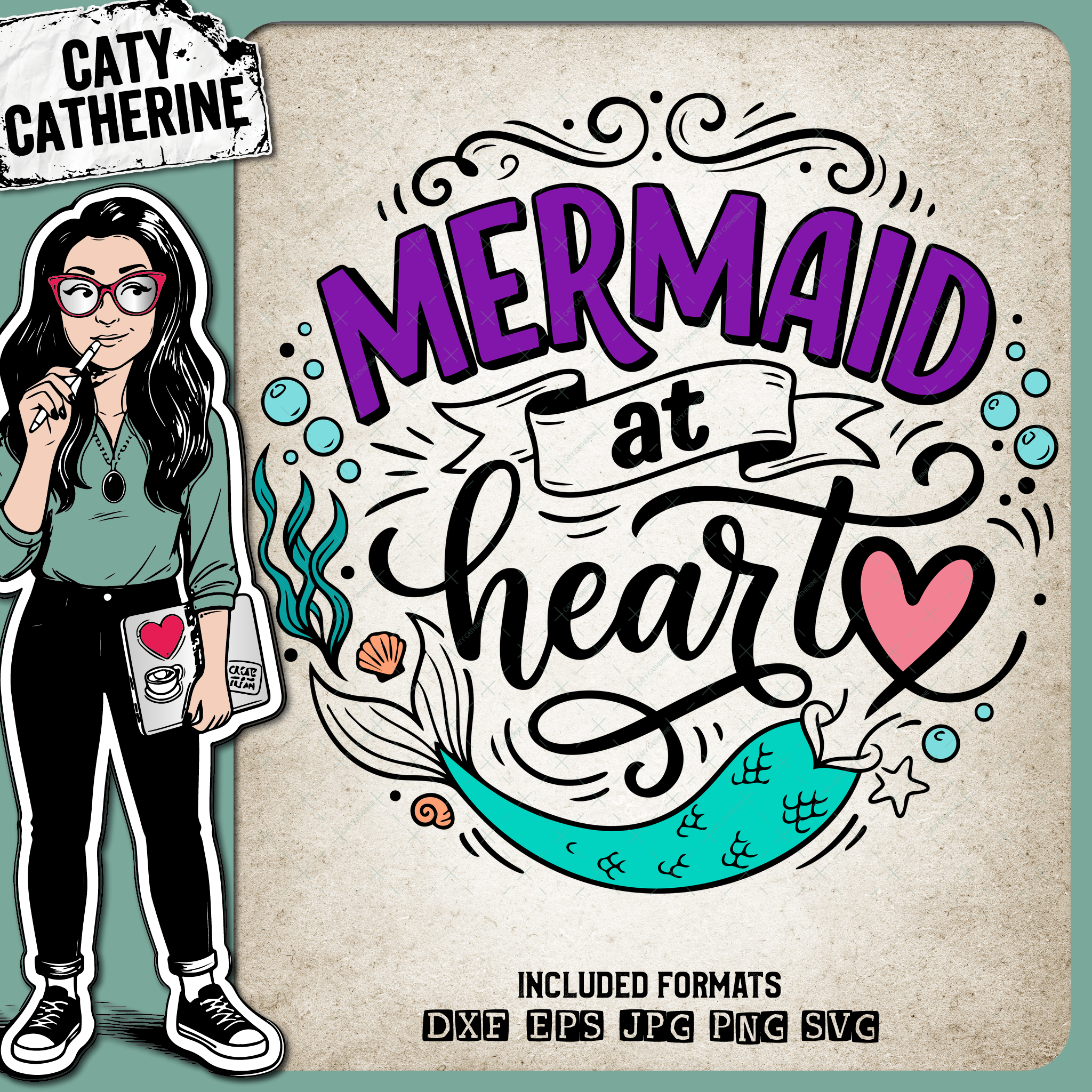 Mermaid At Heart – Quotes & Sayings SVG Design by Caty Catherine